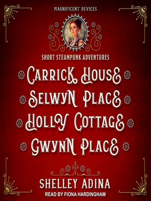 cover image of Carrick House, Selwyn Place, Holly Cottage, & Gwynn Place